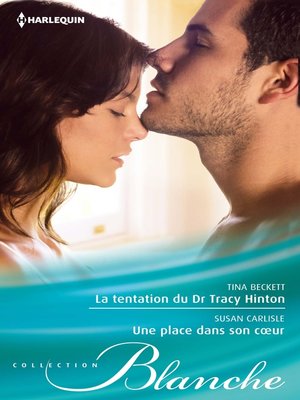 cover image of La tentation du Dr Tracy Hinton--Une place dans son coeur